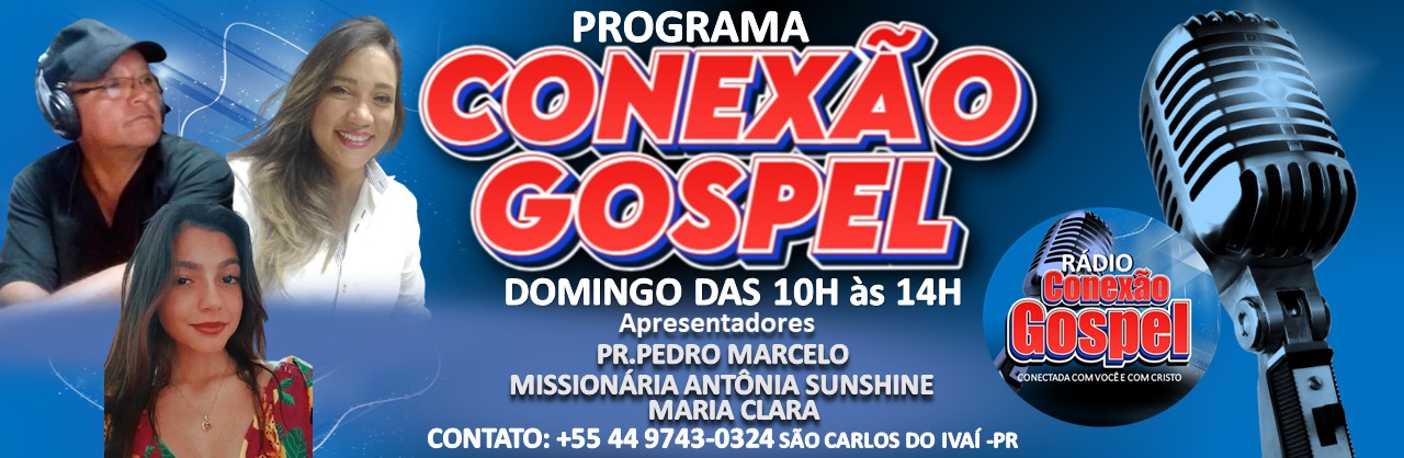 RÁDIO CONEXÃO GOSPEL MC